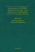 Advances in Atomic, Molecular and Optical Physics, Volume 29 - David R. Bates, Benjamin Bederson