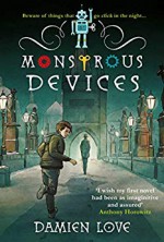 Monstrous Devices - Damien Love