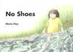 No Shoes - Marie Clay, Brenda Cantell