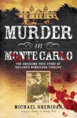 Murder in Monte Carlo - Michael Sheridan