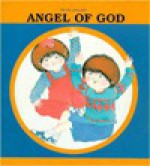 Angel of God - Piera Paltro, Anna M. Curti, Daughters of St. Paul Staff