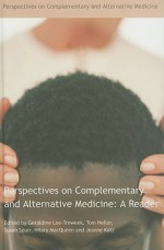 Perspectives on Complementary and Alternative Medicine: A Reader - G. Lee-Treweek, Tom Heller, Jeanne Katz