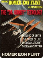 The Homer Eon Flint SF Omnibus--All 4 of the Classic ''Dr. Kinney'' Novels - Homer Eon Flint