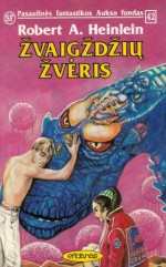 Žvaigždžių žvėris - Robert A. Heinlein, Vida Brazauskienė