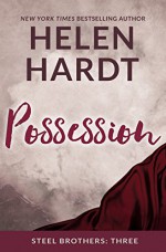 Possession (The Steel Brothers Saga) - Helen Hardt