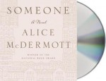 [ Someone by McDermott, Alice ( Author ) Sep-2013 Compact Disc ] - Alice McDermott