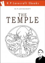 The Temple - Massimo Cimarelli, H.P. Lovecraft