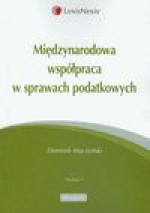 Międzynarodowa współpraca w sprawach podatkowych - Dominik Mączyński