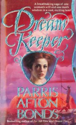 Dream Keeper - Parris Afton Bonds