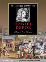 The Cambridge Companion to Daniel Defoe (Cambridge Companions to Literature) - John Richetti