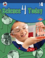 Science 4 Today, Grade 4 - Margaret Fetty, Nathan Hemmelgarn, Margaret Fetty