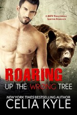 Roaring Up the Wrong Tree - Celia Kyle
