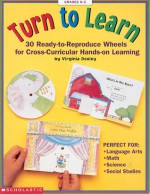 Turn to Learn: 30 Ready-to-Reproduce Wheels for Cross-Curricular, Hands-on Learning - Virginia Dooley