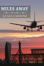 Miles Away - Azalea Moone