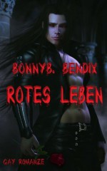 Rotes Leben (German Edition) - Bonnyb.