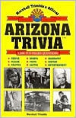 Marshall Trimble's Official Arizona Trivia - Marshall Trimble