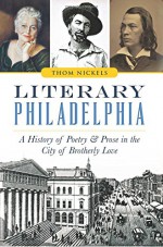 Literary Philadelphia: - Thom Nickels