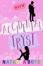 Accidental Tryst - Natasha Boyd