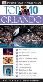 Orlando (Eyewitness Travel Top 10 Travel Guides) - Christina Park