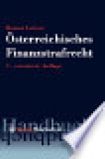 Handbuch des österreichischen Finanzstrafrechts - Roman Leitner