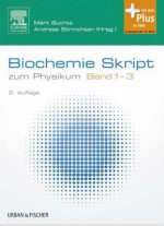 Biochemie Skript Band 1-3 - Mark Buchta, Andreas C. Sönnichsen