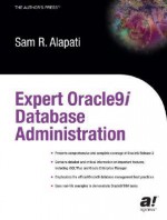 Expert Oracle9i Database Administration - Sam R. Alapati