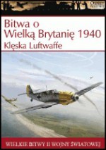 Bitwa o Wielką Brytanię 1940. Klęska Luftwaffe - Jerzy Gruszczyński, Michał Fiszer