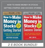 How to Make Money in Stocks Getting Started and Success Stories eBook Bundle - Amy Smith, Matthew Galgani