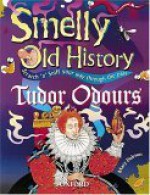 Tudor Odours - Mary Dobson