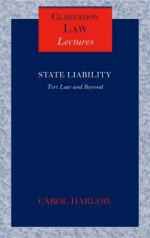 State Liability: Tort Law and Beyond - Carol Harlow