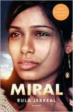 Miral - Rula Jebreal, John Cullen