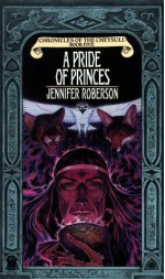 A Pride of Princes - Jennifer Roberson