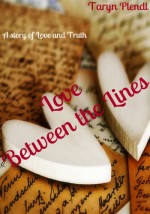 Love Between the Lines - Taryn Plendl