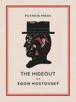 The Hideout (Pushkin Collection) - Egon Hostovský, Fern Long