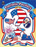 Patriotic Puzzlers: Grades 2-5 - Mary Ellen Sterling, Susan Schumann Nowlin