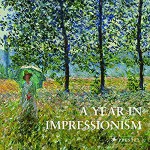 A Year in Impressionism - Prestel Publishing