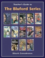 Teacher's Guide to The Bluford Series - Eliza A. Comodromos