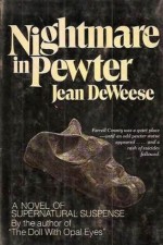 NIGHTMARE IN PEWTER - Jean DeWeese