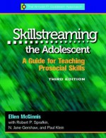 Skillstreaming the Adolescent: A Guide for Teaching Prosocial Skills, 3rd Edition (with CD) - Ellen McGinnis