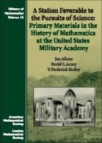 A Station Favorable to the Pursuits of Science: Primary Materials - Joe Albree, David C. Arney