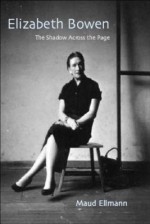 Elizabeth Bowen: The Shadow Across the Page - Maud Ellmann