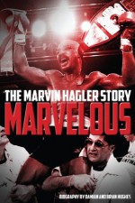 Marvelous: The Marvin Hagler Story - Brian Hughes, Damian Hughes