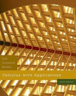 Calculus with Applications Value Pack (Includes Mathxl 12-Month Student Access Kit & Student's Solutions Manual for Calculus with Applications) - Margaret L. Lial, Raymond N. Greenwell, Nathan P. Ritchey