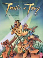 Trolle z Troy, t.8: Rock'n'Troll - Christophe Arleston, Jean-Louis Mourier