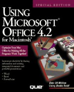 Using Microsoft Office 4.2 for the Macintosh - Tom Negrino