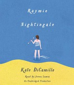 Raymie Nightingale - Kate DiCamillo, Jenna Lamia