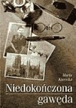 Niedokończona gawęda - Maria Kurecka