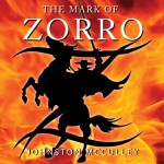 The Mark of Zorro - Johnston McCulley, B. J. Harrison, B.J. Harrison