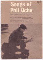 Songs of Phil Ochs - Phil Ochs, Gordon Friesen