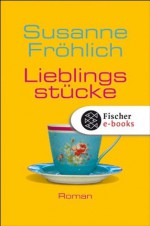 Lieblingsstücke (German Edition) - Susanne Fröhlich